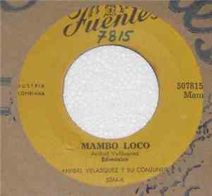 Aníbal Velásquez Y Su Conjunto - Mambo Loco