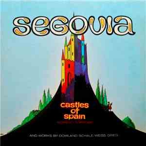 Andrés Segovia - Castles Of Spain