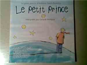 Antoine De Saint-Exupéry, Gérard Philipe - Le Petit Prince