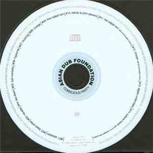 Asian Dub Foundation - Conscious Party