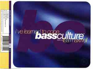 Bass Culture - I've Learned To Cope