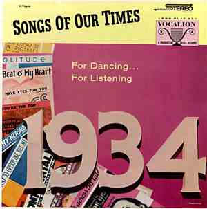 Bob Grant And His Orchestra - Songs Of Our Times - Song Hits Of 1934