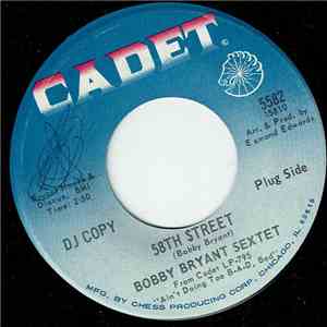 Bobby Bryant Sextet - 58th Street / A Change Is Gonna Come