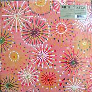 Bright Eyes - Letting Off The Happiness