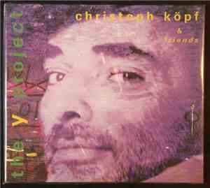 Christoph Köpf & Friends - The Y-Project