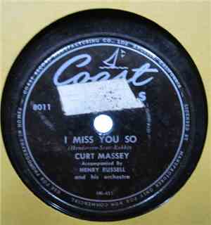 Curt Massey - I Miss You So / The Lady From 29 Palms