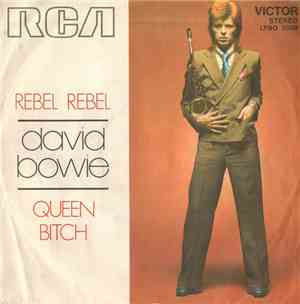 David Bowie - Rebel Rebel / Queen Bitch
