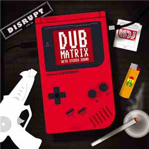 Disrupt  - Dub Matrix With Stereo Sound