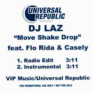 DJ Laz Feat Flo Rida, Casely - Move Shake Drop