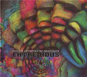 Fractal Cowboys / The Many Faces - Entre Nous
