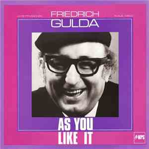 Friedrich Gulda - As You Like It