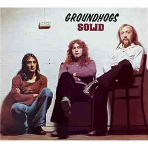 Groundhogs - Solid