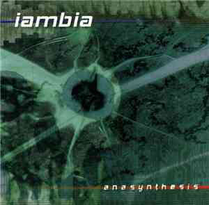 Iambia - Anasynthesis