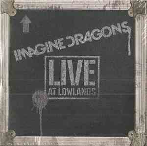 Imagine Dragons - Live At Lowlands