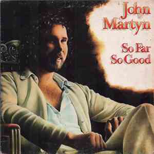 John Martyn - So Far So Good