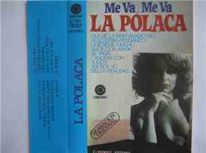 La Polaca - Me Va, Me Va
