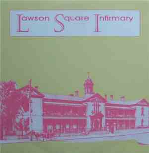 Lawson Square Infirmary - Lawson Square Infirmary