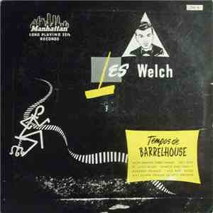 Les Welch - Tempos de Barrelhouse