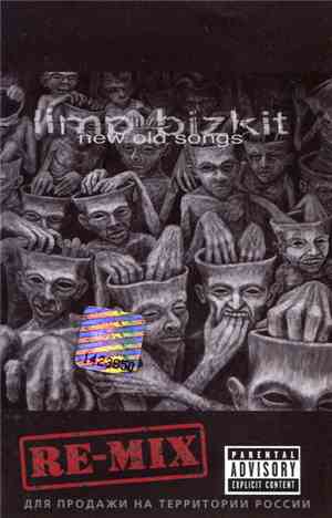 Limp Bizkit - New Old Songs
