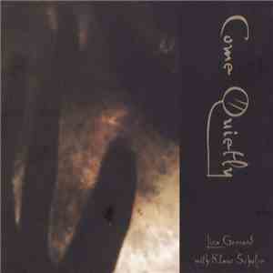 Lisa Gerrard With Klaus Schulze - Come Quietly