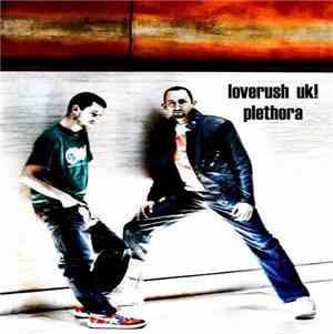 Loverush UK! - Plethora