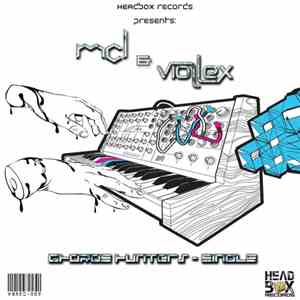 MCL  & Viollex - Chords Hunters