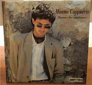 Mimmo Cappuccio - Donne Che Cambiano