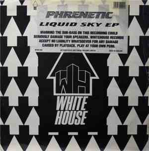 Phrenetic - Liquid Sky EP