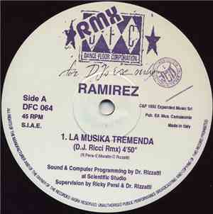 Ramirez - La Musika Tremenda (Remixes)