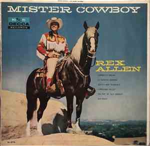 Rex Allen - Mister Cowboy