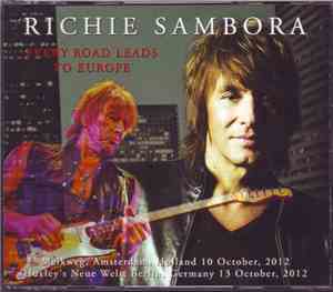 Richie Sambora - Every Road Leads To Europe