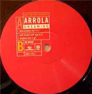 Ruff Driverz Presents Arrola - Dreaming (UK Mixes)