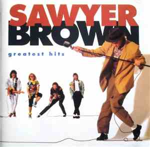 Sawyer Brown - Greatest Hits
