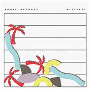 Sonic Avenues - Mistakes