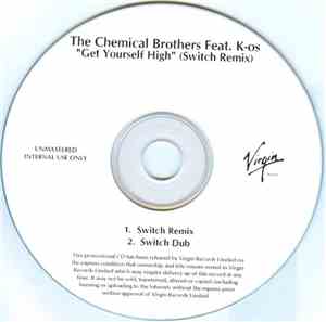 The Chemical Brothers - Get Yourself High