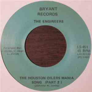 The Engineers - The Houston Oilers Mania Song