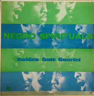 The Golden Gate Quartet - Negro Spirituals