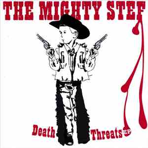 The Mighty Stef - Death Threats EP