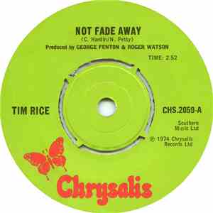 Tim Rice - Not Fade Away