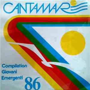 Various - Cantamare 86 - Compilation Giovani Emergenti