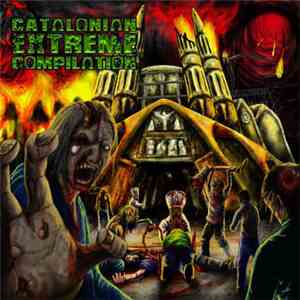 Various - Catalonian Extreme Compilation