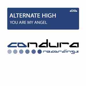 Alternate High - You Are My Angel