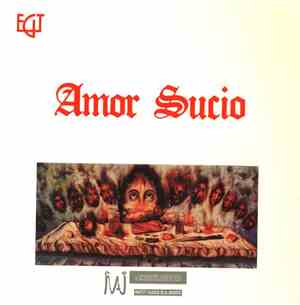 Amor Sucio - Amor Sucio