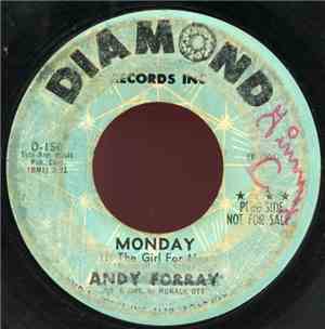 Andy Forray - Monday (Is The Girl For Me) / Copycat