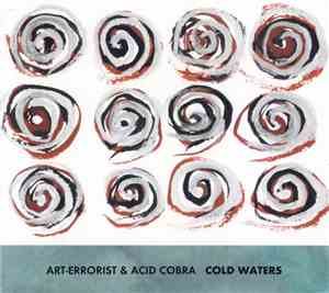 Art-Errorist & Acid Cobra - Cold Waters