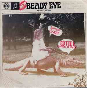 Beady Eye - Different Gear, Still Speeding