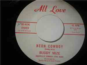 Buddy Mize Nashville Cowboy Love Band - Neon Cowboy