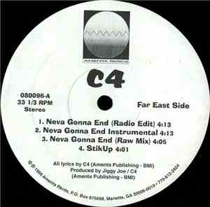 C4  - Neva Gonna End