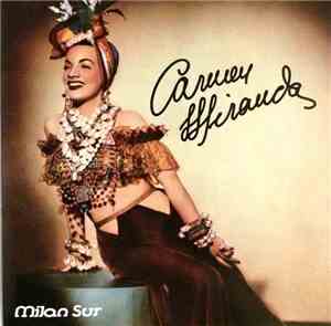 Carmen Miranda - Carmen Miranda