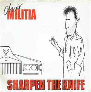 Choir Militia - Sharpen The Knife